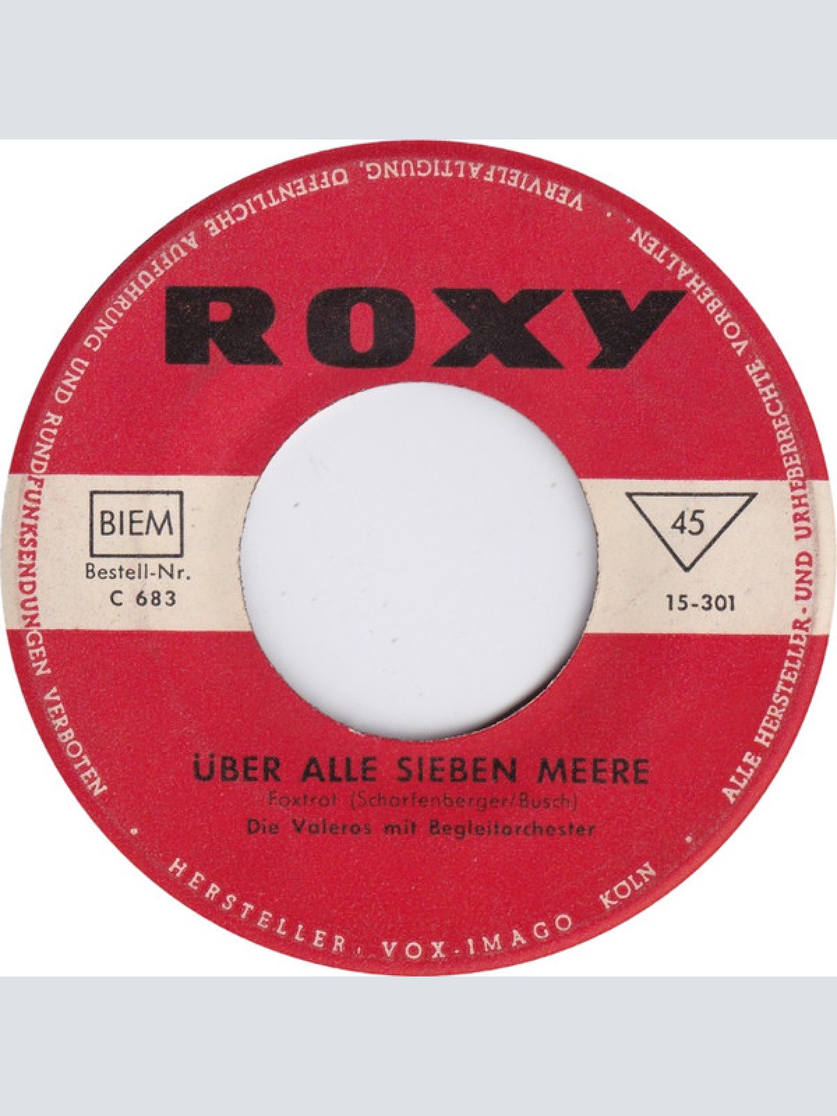 Vinyl / Ralph Peter, Die Valeros - La Paloma / Über Alle Sieben Meere