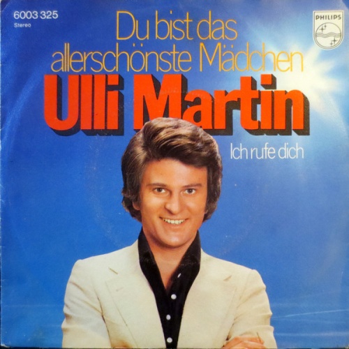 Vinyl / Ulli Martin - Du Bist Das Allerschönste Mädchen