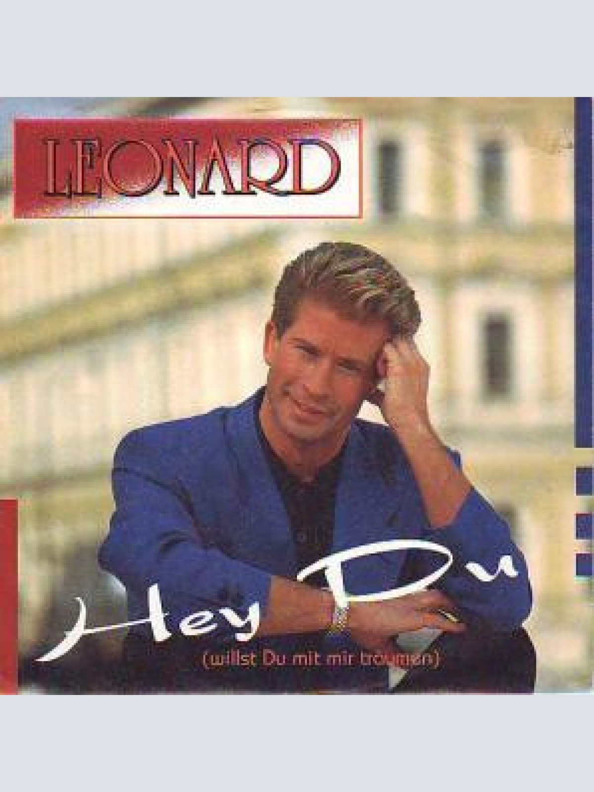 Vinyl / Leonard - Hey Du (Willst Du Mit Mir Träumen)