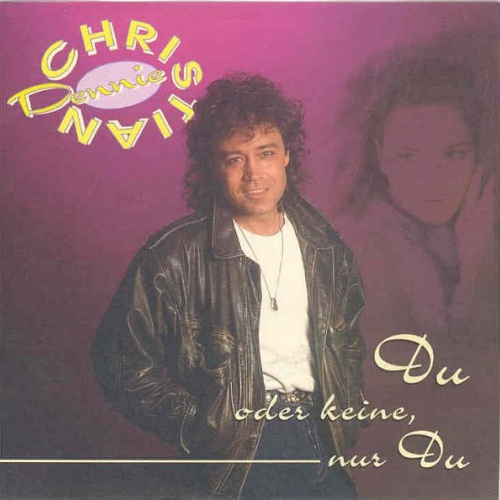 Vinyl / Dennie Christian - Du Oder Keine, Nur Du