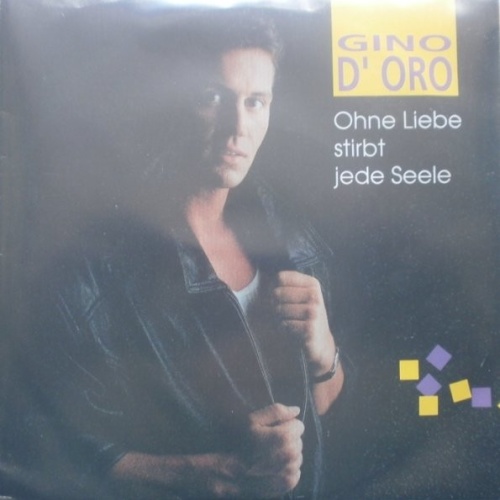 Vinyl / Gino D'Oro - Ohne Liebe Stirbt Jede Seele