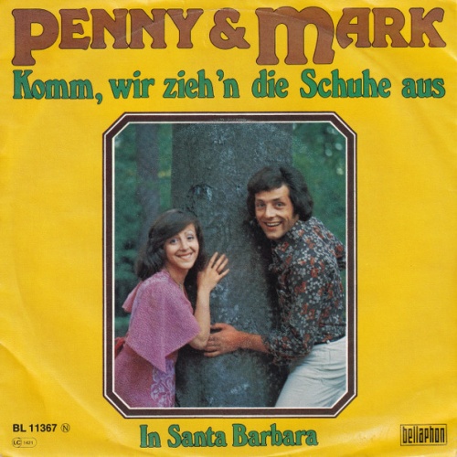 Vinyl / Penny & Mark* - Komm, Wir Zieh'n Die Schuhe Aus