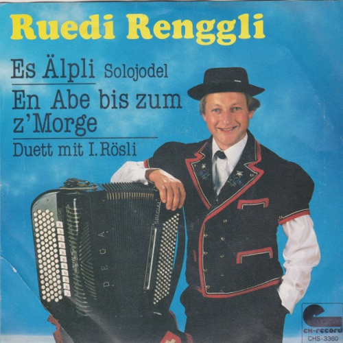 Vinyl / Ruedi Renggli - Es Älpli / En Abe Bis Zum Z'Morge