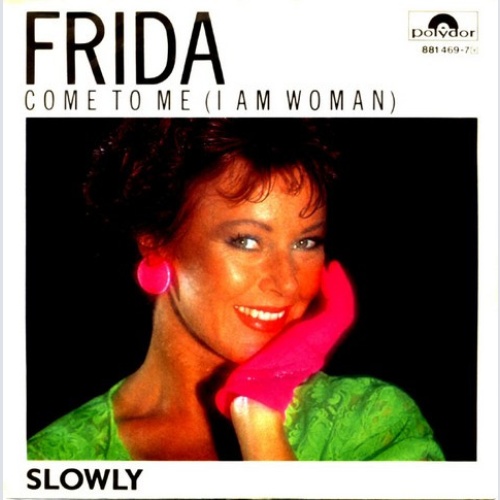 Vinyl / Frida - Come To Me (I Am Woman)