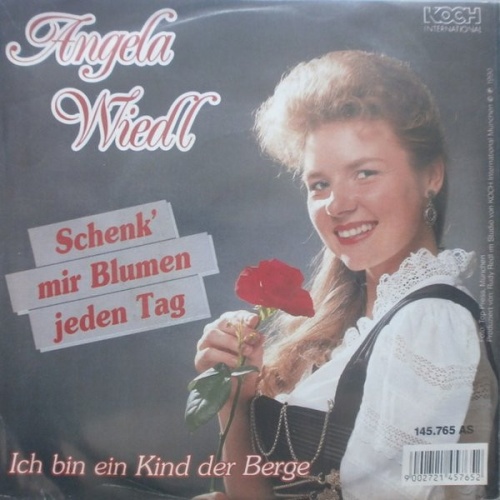 Vinyl / Angela Wiedl - Schenk' Mir Blumen Jeden Tag