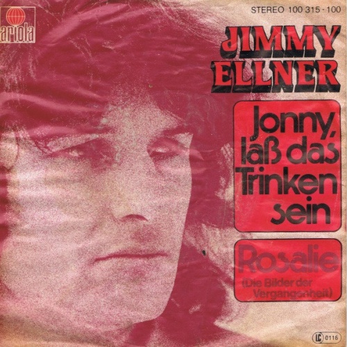 Vinyl / Jimmy Ellner - Jonny, Laß Das Trinken Sein