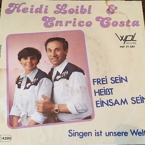 Vinyl / Heidi Loibl & Enrico Costa - Frei Sein Heisst Einsam Sein
