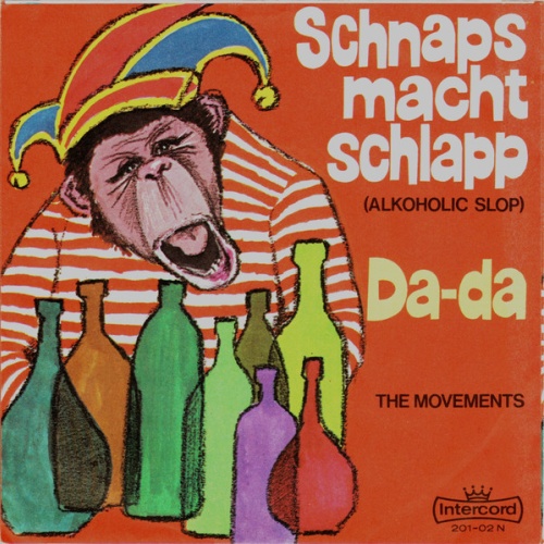 Vinyl / The Movements (2) - Schnaps Macht Schlapp / Da-da