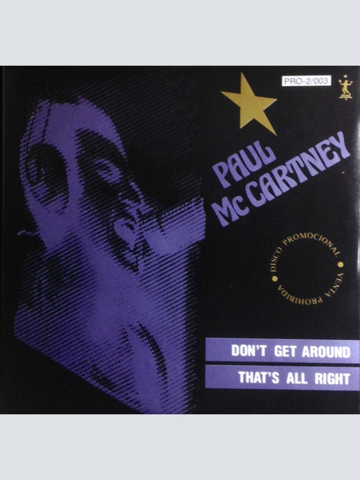 Vinyl / Paul McCartney - Don't Get Around / That's All Right