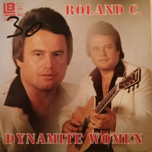 Vinyl / Roland C.* - Dynamite Women