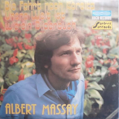 Vinyl / Albert Massay - Die Fahrt Nach Korsika