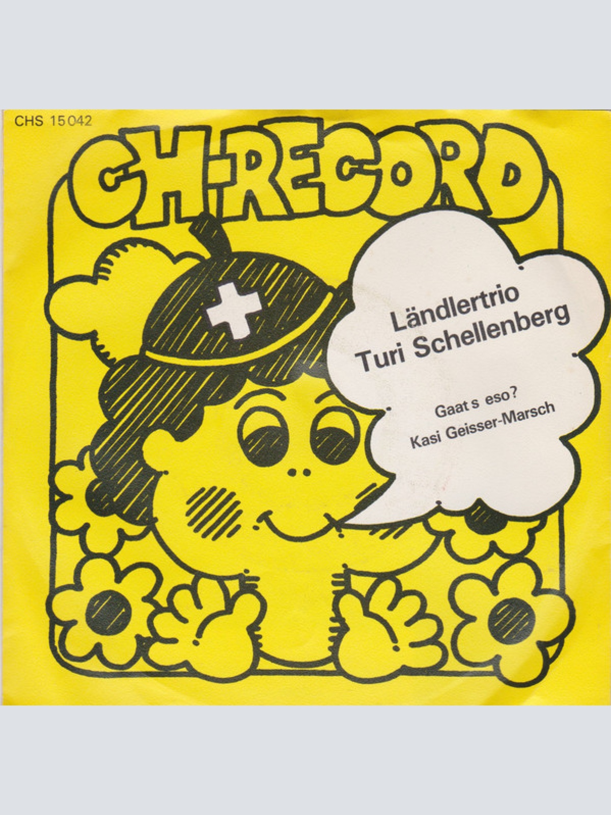 Vinyl / Ländlertrio Turi Schellenberg - Gaat S Eso? / Kasi Geisser-Marsch