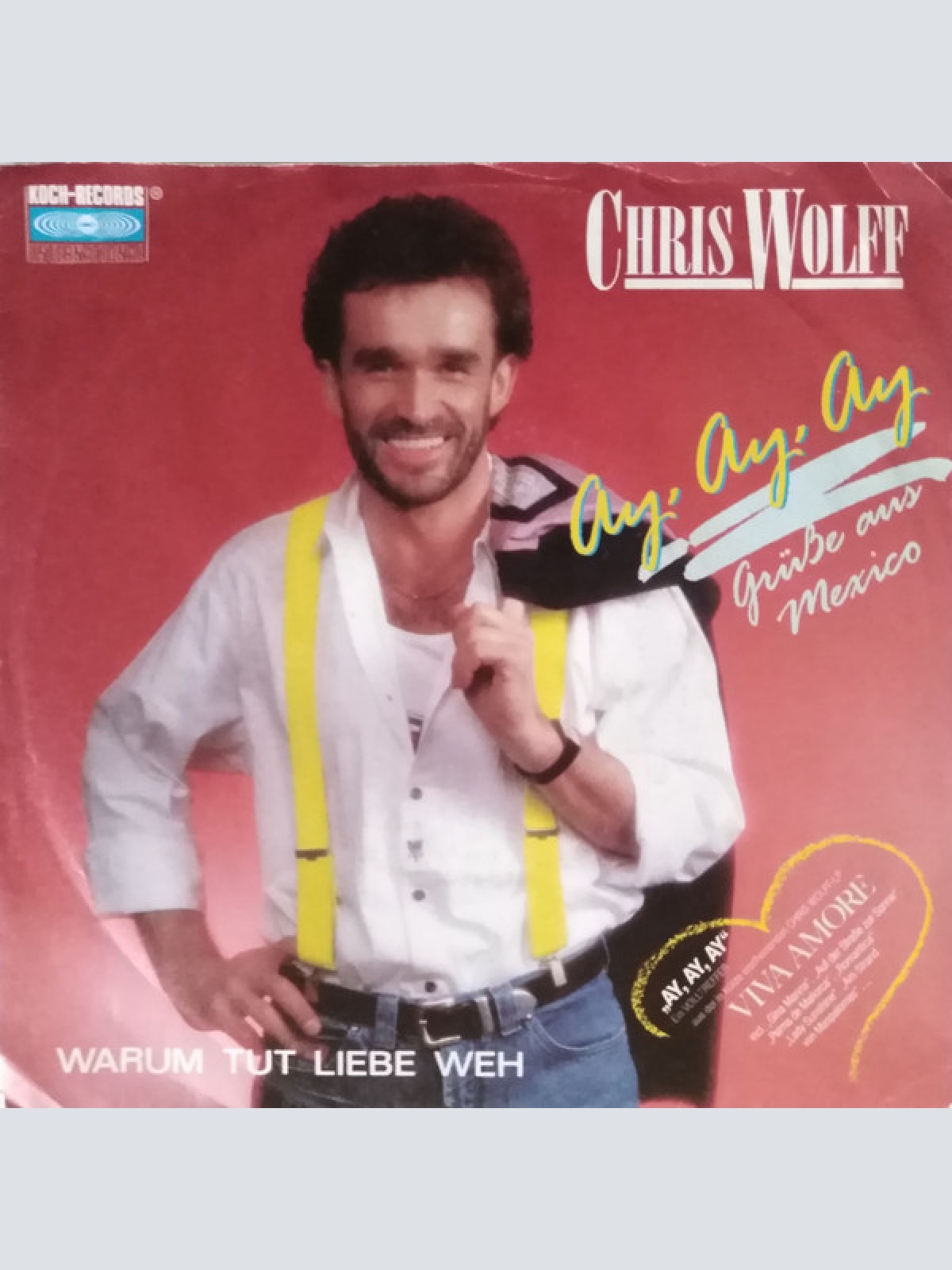 Vinyl / Chris Wolff - Ay, Ay, Ay (Grüße Aus Mexico)