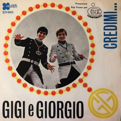 Vinyl / Gigi E Giorgio - Credimi...