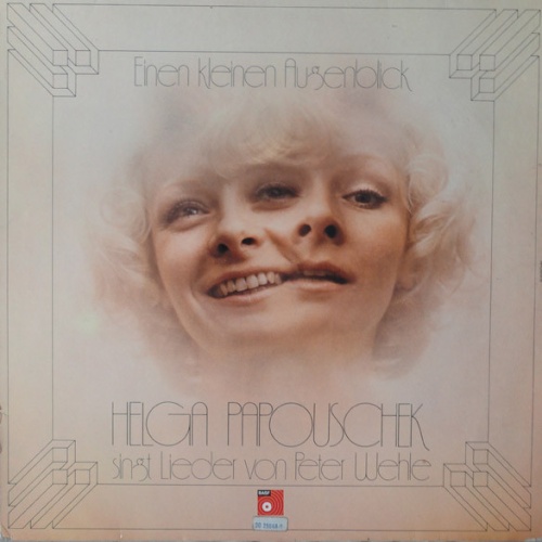 Vinyl / Helga Papouschek - Einen Kleinen Augenblick
