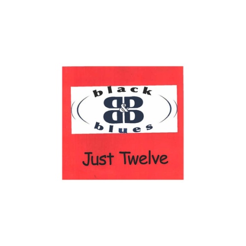 CD / Black & Blues - Just Twelve