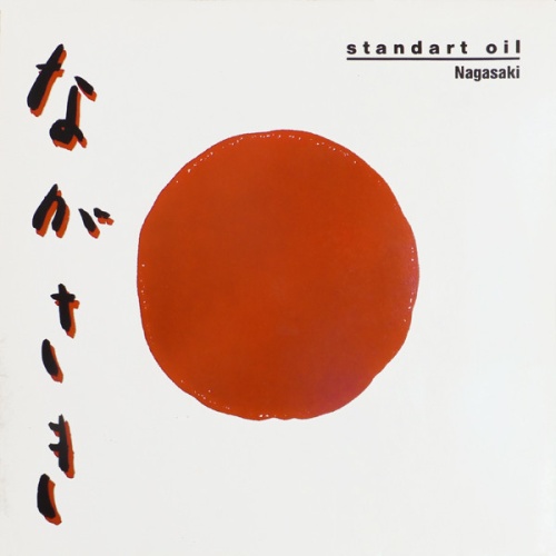 Vinyl / Standart Oil - Nagasaki