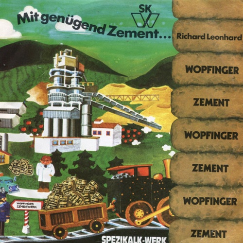 Vinyl / Richard Leonhard /  Hans-Peter-Heinzl* - Mit Genügend Zement... / Wozu Braucht Der Mensch Zement?