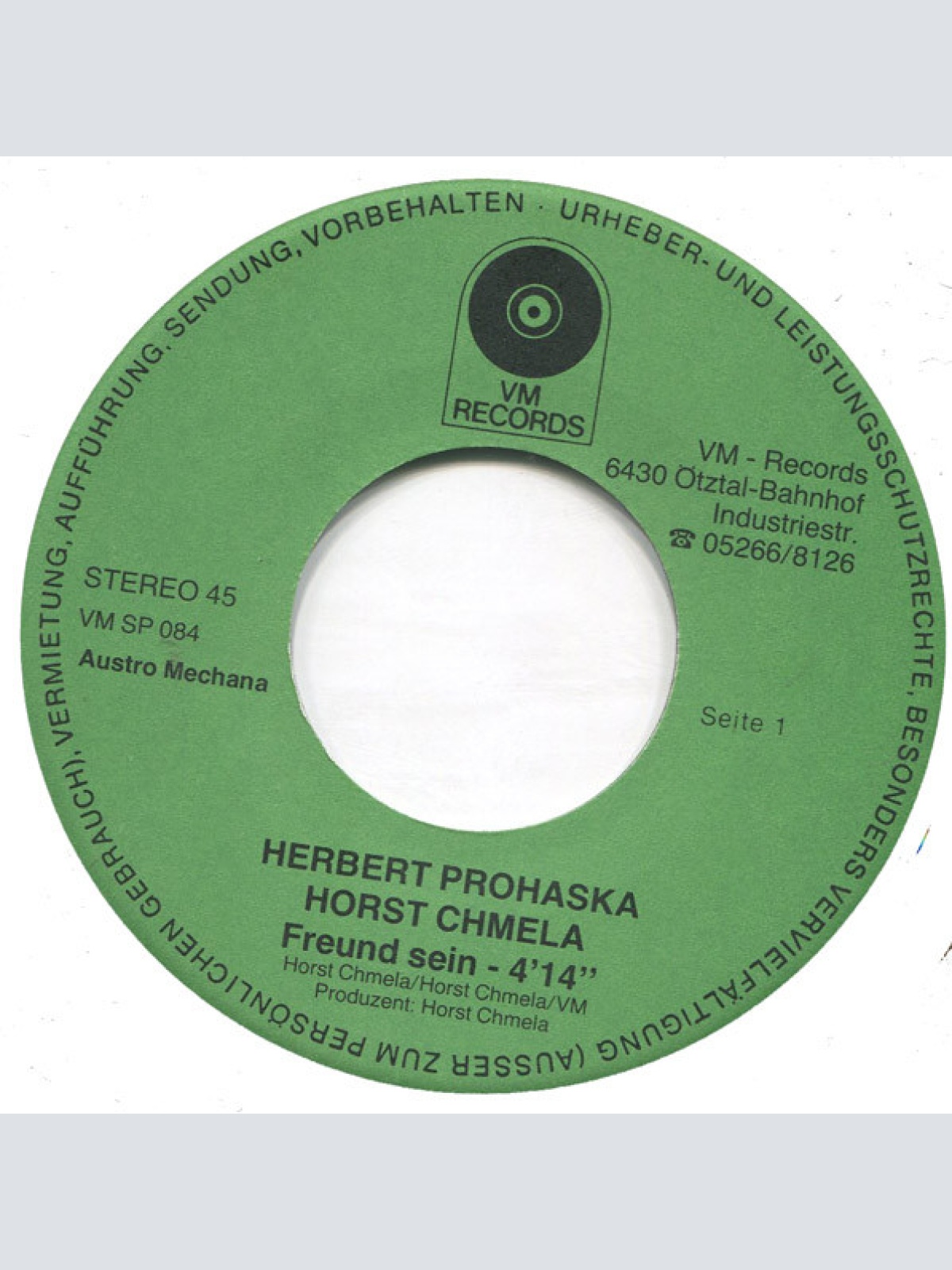 Vinyl / Herbert Prohaska, Horst Chmela - Freund Sein! / Jetzt Oder Nie!