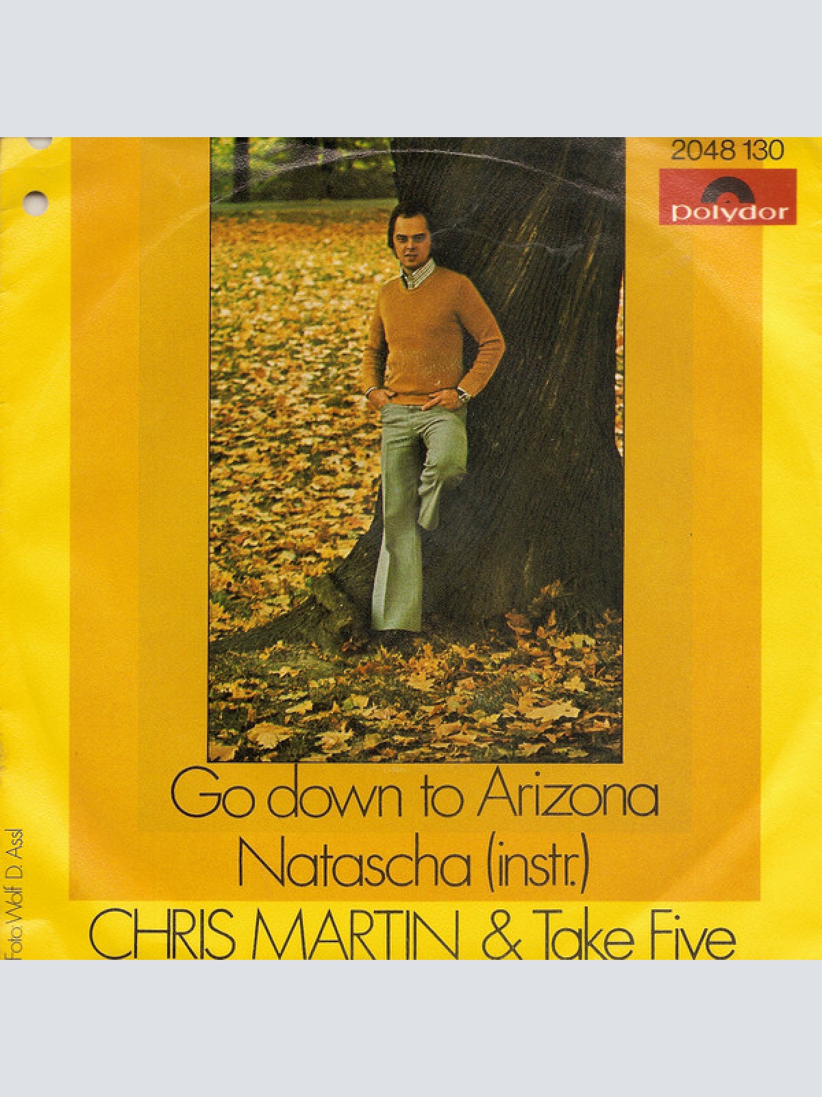 Vinyl / Chris Martin (14) & Take Five (10) - Go Down To Arizona / Natasha (Instr.)