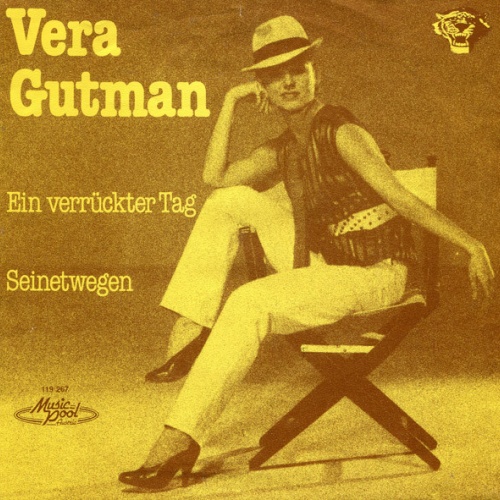 Vinyl / Vera Gutman - Ein Verrückter Tag / Seinetwegen