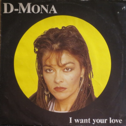 Vinyl / D-Mona - I Want Your Love