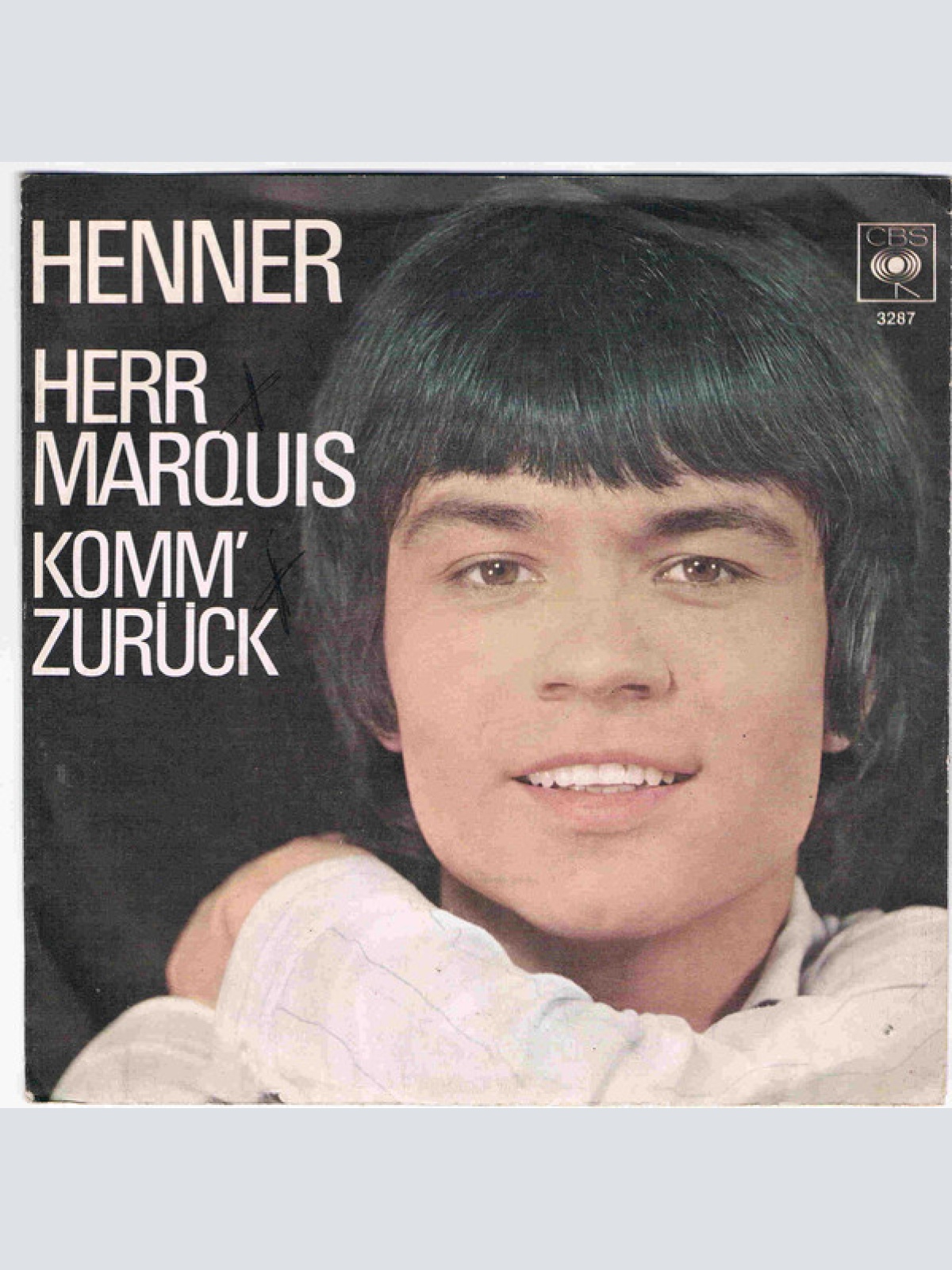 Vinyl / Henner* - Herr Marquis / Komm' Zurück