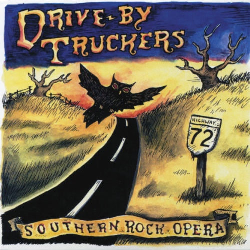 CD / Drive-By Truckers - Southern Rock Opera