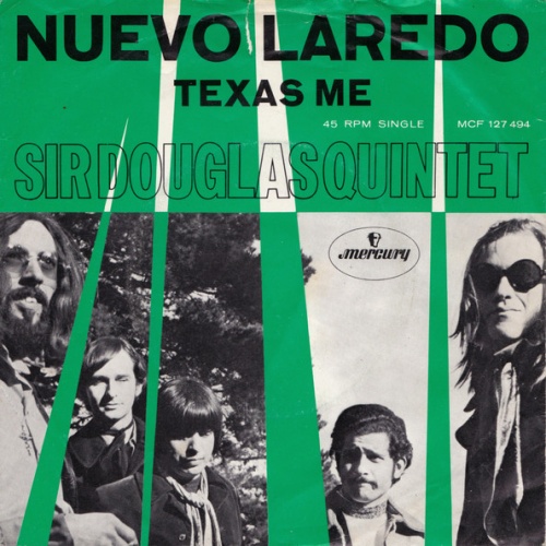 Vinyl / Sir Douglas Quintet - Nuevo Laredo