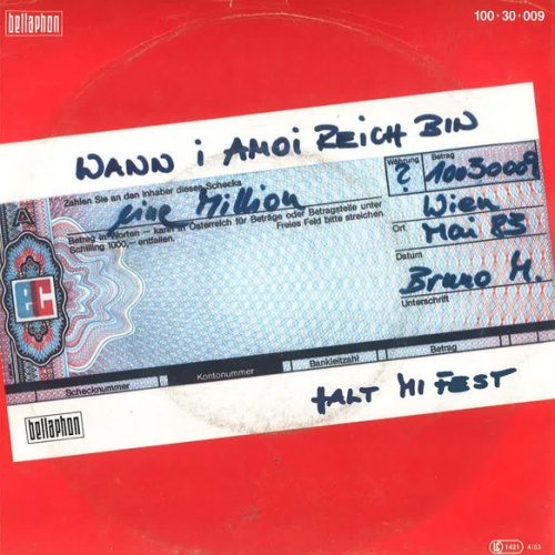 Vinyl / Bruno M.* - Wann I Amoi Reich Bin