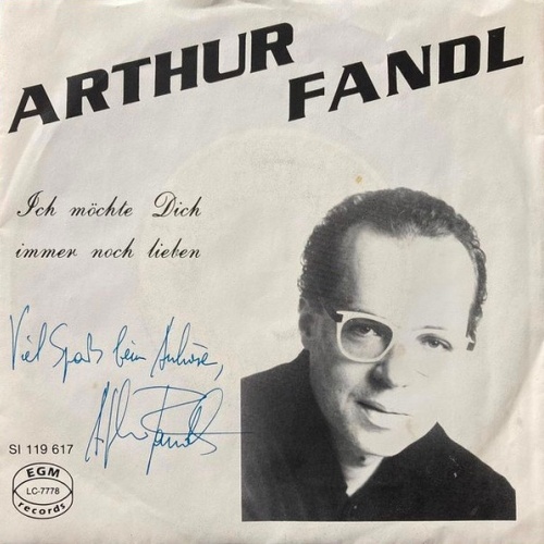 Vinyl / Arthur Fandl - Ich Möchte Dich Immer Noch Lieben