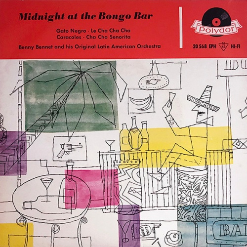 Vinyl / Benny Bennet And His Original Latin American Orchestra* - Midnight At The Bongo Bar