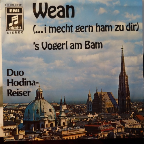Vinyl / Duo Karl Hodina - Wean (...I Mecht Gern Ham Zu Dir)