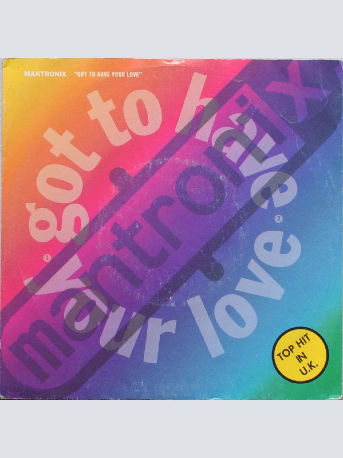 Vinyl / Mantronix - Got To Have Your Love