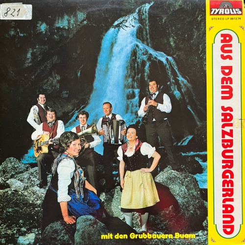 Vinyl / Den Grubbauern Buam* Sängerinnen: Maria Deubl Und Julie Steiner - Aus Dem Salzburgerland