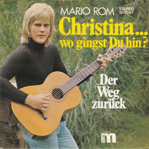 Vinyl / Mario Rom - Christina Wo Gingst Du Hin?