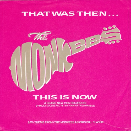 Vinyl / The Monkees - That Was Then, This Is Now