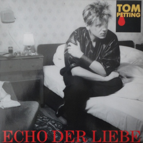 Vinyl / Tom Petting - Echo Der Liebe