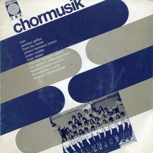 Vinyl / Chor Der Neunten Klassen Des Musisch-Pädagogischen Bundesrealgymnasiums Für Mädchen In Graz , Dirigent: Roland Geister - Chormusik