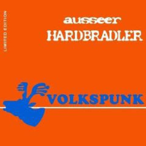 CD / Ausseer Hardbradler - Volkspunk