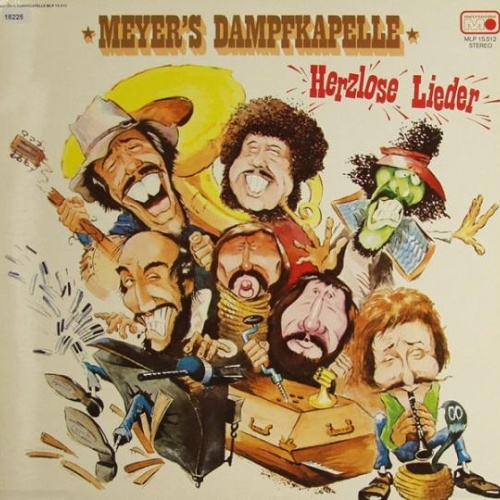 Vinyl / Meyer's Dampfkapelle - Herzlose Lieder