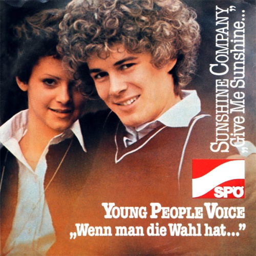 Vinyl / Young People Voice / Sunshine Company (3) - Wenn Man Die Wahl Hat... / Give Me Sunshine...