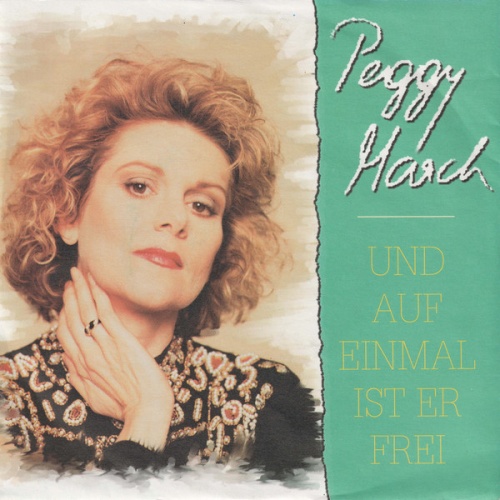 Vinyl / Peggy March - Und Auf Einmal Ist Er Frei