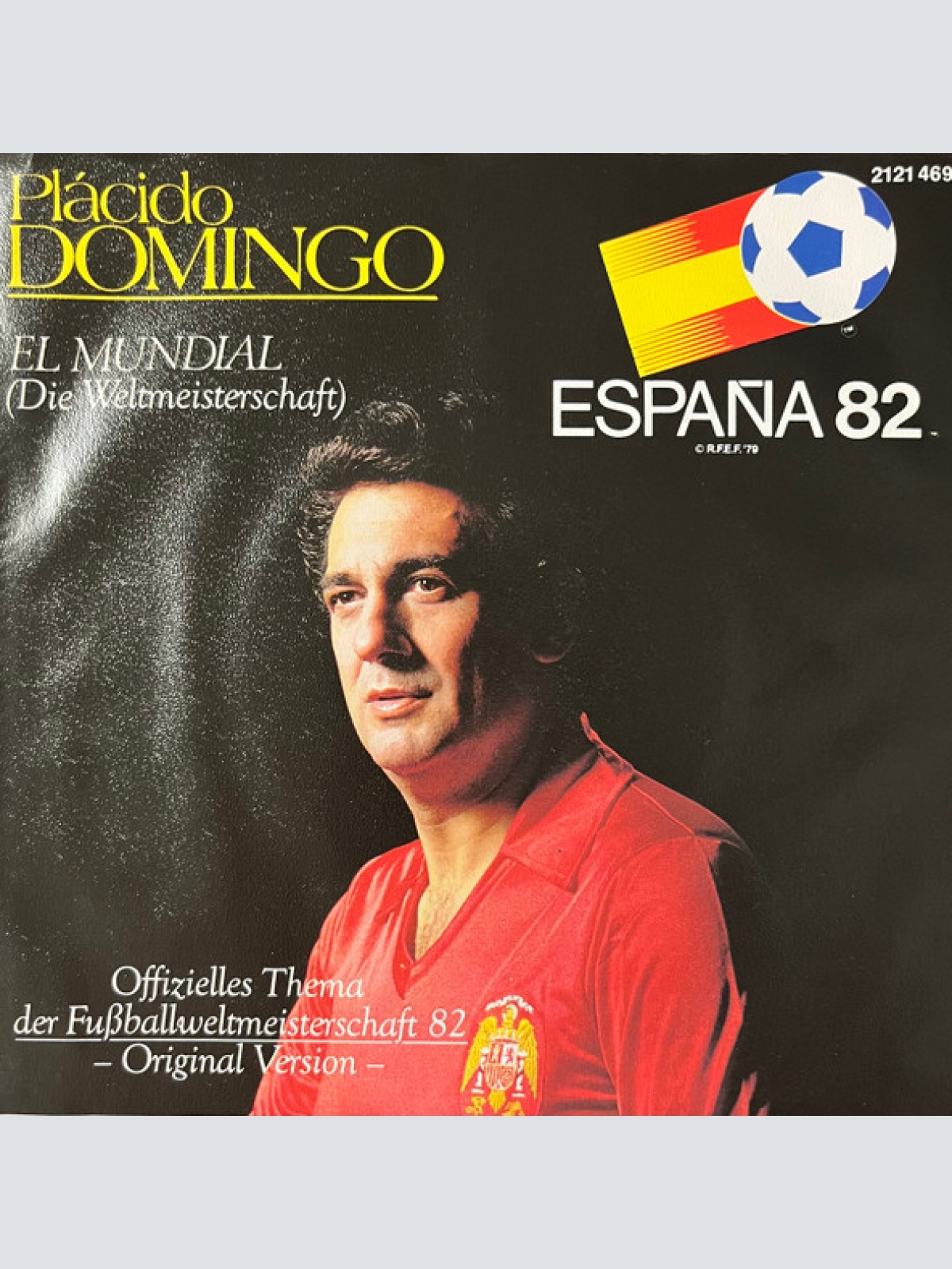 Vinyl / Plácido Domingo* - El Mundial (Die Weltmeisterschaft)