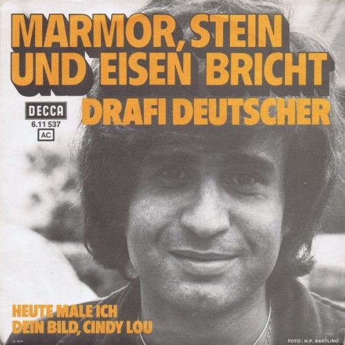 Vinyl / Drafi Deutscher - Marmor, Stein Und Eisen Bricht