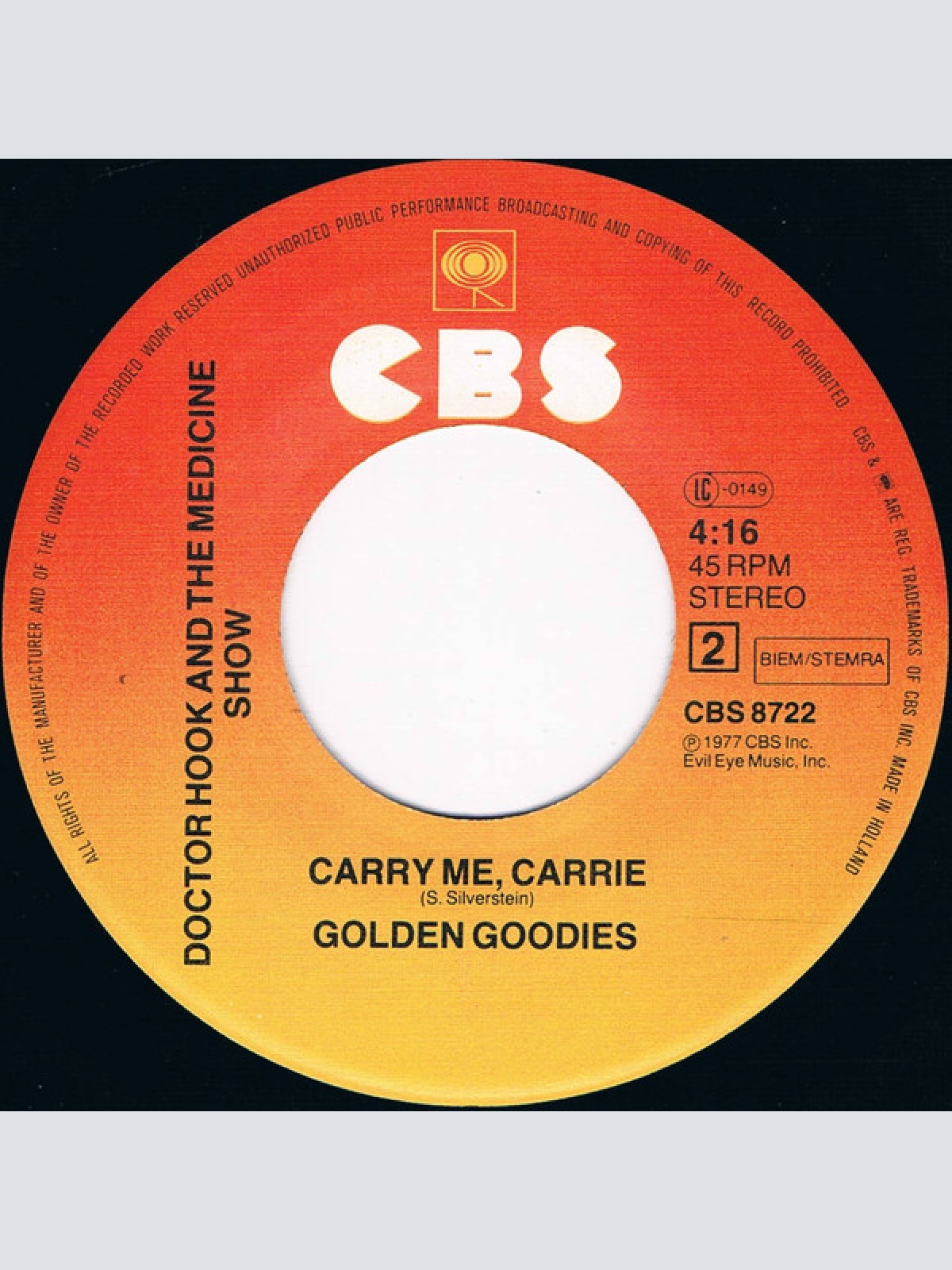 Vinyl / Doctor Hook And The Medicine Show* - Sylvia's Mother / Carry Me, Carrie