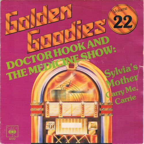 Vinyl / Doctor Hook And The Medicine Show* - Sylvia's Mother / Carry Me, Carrie