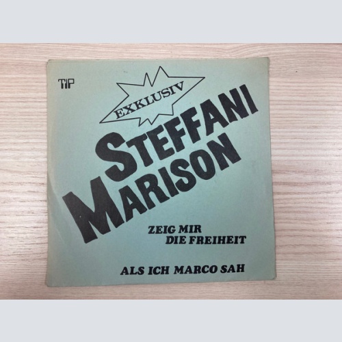 Vinyl / Steffani Marison - Zeig Mir Die Freiheit