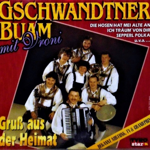 CD / Gschwandtner Buam Mit Vroni (2) - Gruß Aus Der Heimat