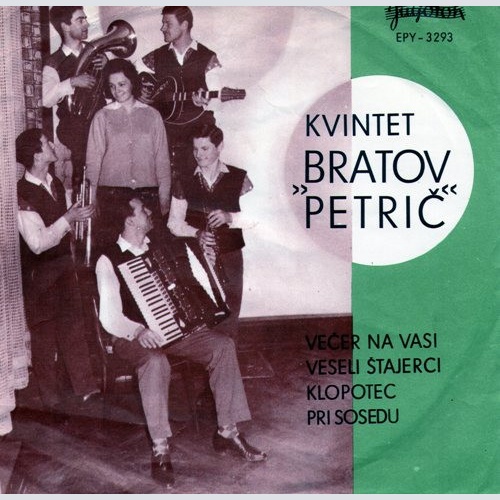 Vinyl / Kvintet "Bratov Petrič"* - Večer Na Vasi